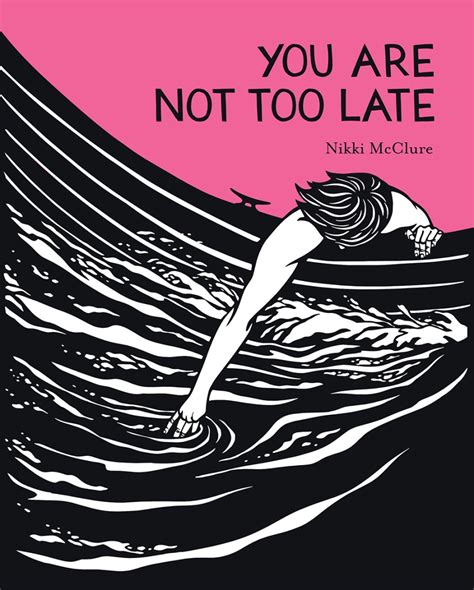 You Are Not Too Late (Hardcover) | ABRAMS