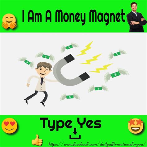 I Am A Money Magnet | Money magnet, Daily affirmations, Law of attraction love