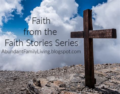 Abundant Family Living: Faith (Faith Stories Series)