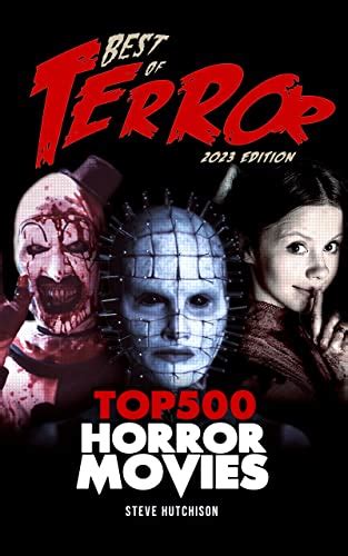 Best of Terror 2023: Top 500 Horror Movies (Best of Terror (Color) Book ...