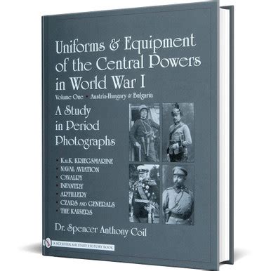 Uniforms & Equipment of the Central Powers in WWI Vol. 1 | Military ...