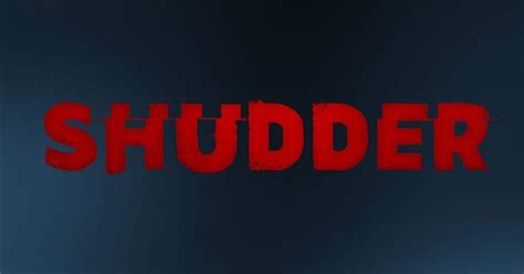 All Movies Featured on SHUDDER