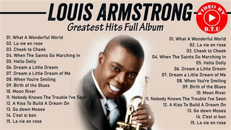 The Very Best Of Louis Armstrong HQ - Louis Armstrong Greatest Hits ...