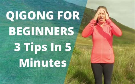 Beginner Qigong Exercises - 3 Tips In 5 Minutes For Stress Relief