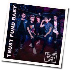 Why Don't We - Trust Fund Baby guitar chords