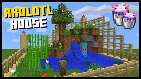 Minecraft Axolotl Enclosure Ideas