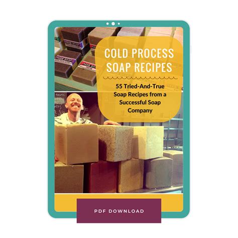 Cold Process Soap Recipes: 55 Tried-And-True Soap Recipes from a ...