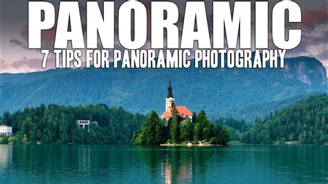 7 Steps HOW to SHOOT Panoramic LANDSCAPE Photography - YouTube