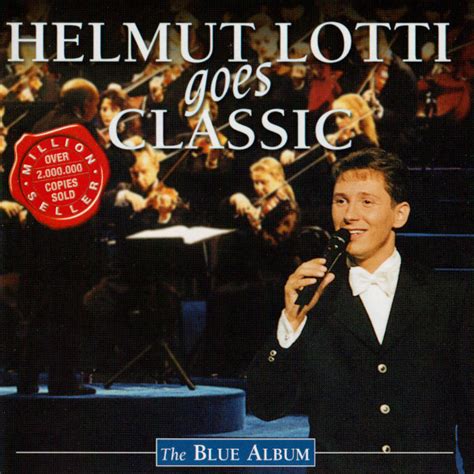 Helmut Lotti Goes Classic (The Blue Album) - Pre-owned Books, Music & DVD