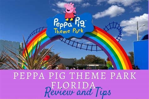 All you need to know about Peppa Pig Theme Park (Florida) • Visiting Orlando With Kids