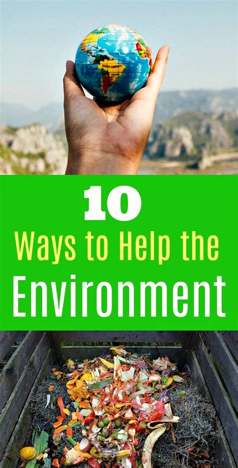 Help the Environment: 10 Ways