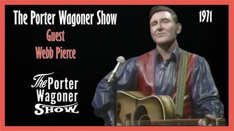 The Porter Wagoner Show Webb Pierce