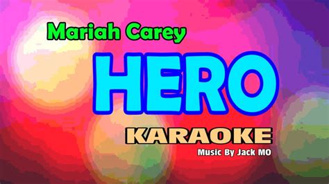 Hero - Mariah Carey KARAOKE, Hero KARAOKE@nuansamusikkaraoke - YouTube