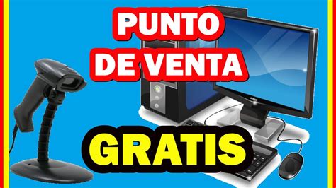 PUNTO DE VENTA GRATIS para negocios - programa gratuito software inventario control stock ...