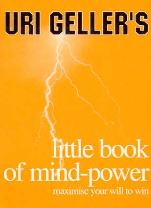 Uri Geller's little book of Mindpower - Uri Geller