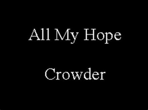 All My Hope Is In Jesus - Crowder Chords - Chordify