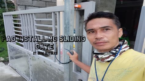 PANO MAG INSTALL NG SLIDING GATE STEP BY STEP | BONG BUILDERS | TAGALOG ...