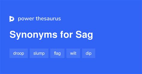 Sag synonyms - 945 Words and Phrases for Sag