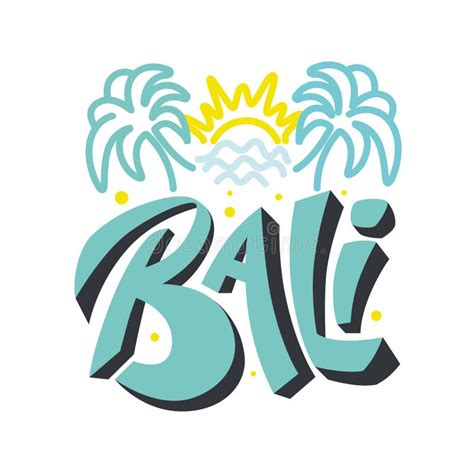 Bali Handwritten Logo. Indonesia Travel Text Banner. Bali Surfing, Yoga, Holiday, Travel Stock ...