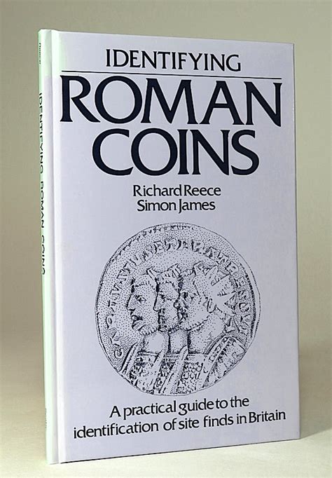 Identifying Roman Coins: A Practical Guide to the Identification of ...