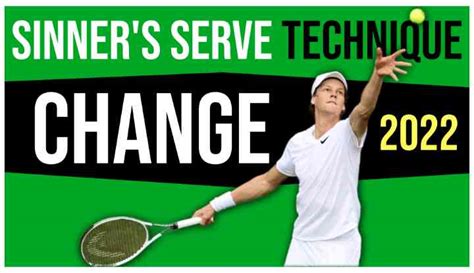 How Jannik Sinner Changed His Serve Technique To Get More Power ...