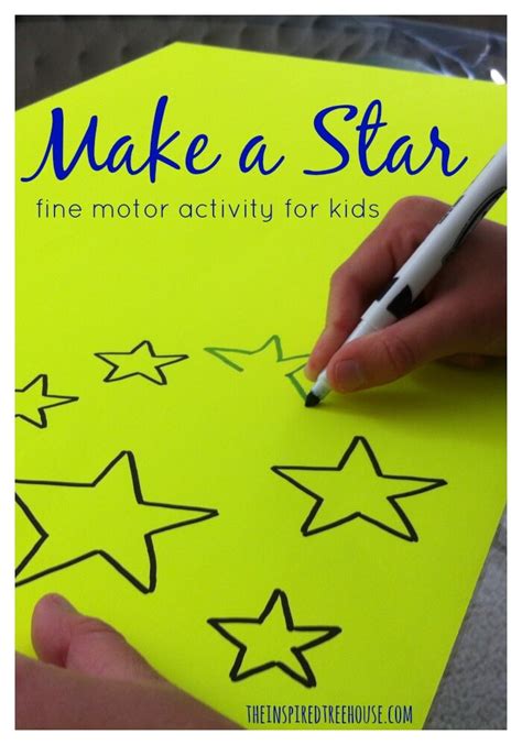 FINE MOTOR ACTIVITIES: MAKE A STAR - The Inspired Treehouse