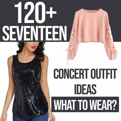 120+ Seventeen Concert Outfit Ideas: What To Wear? – Festival Attitude