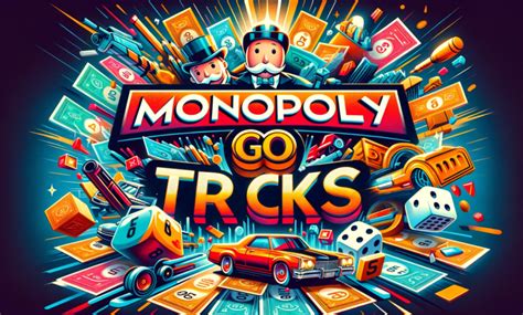 Monopoly GO Tips and Tricks: The Ultimate Guide to Mastering the Game