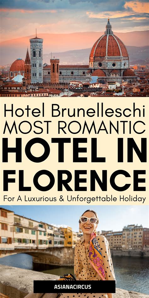 Romantic Getaway At Hotel Brunelleschi in Florence, Italy - Asiana Circus