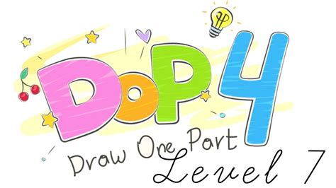 DOP 4: Draw One Part Level 7 - YouTube