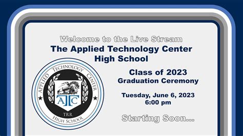 Applied Technology Center High School Class of 2023 Commencement Ceremony - YouTube