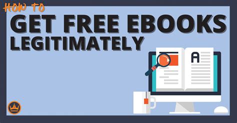 How To Get Free Ebooks Legitimately - 10 Clever And Legal Ways