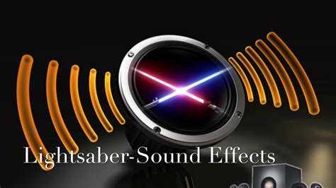 Lightsaber-Sound Effects - YouTube