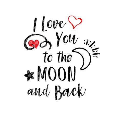 I Love You to the Moon and Back svg cut file | Etsy