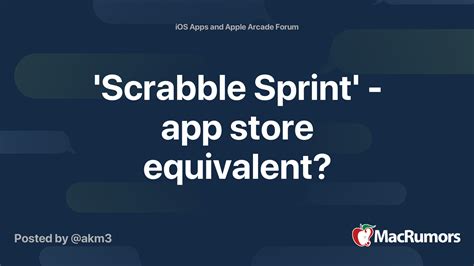 'Scrabble Sprint' - app store equivalent? | MacRumors Forums