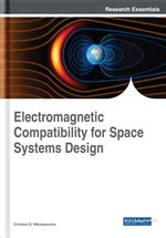 Electromagnetic Compatibility for Space Systems Design: 9781522554158: Physical Sciences ...