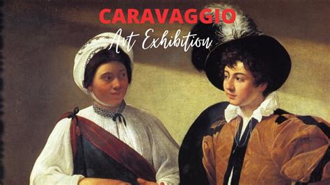 Caravaggio Paintings with TITLES Retrospective Exhibition Famous ...