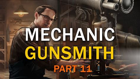 Gunsmith Part 11 - Mechanic Task Guide - Escape From Tarkov - YouTube