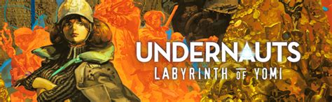 Undernauts: Labyrinth of Yomi | RPG Site