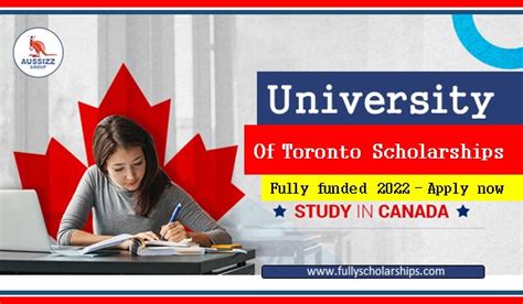 University of Toronto Scholarships 2022 - Fully Scholarships