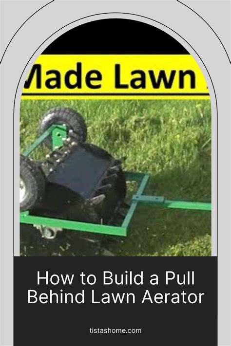 a lawn mower with the words how to build a pull behind lawn aerator