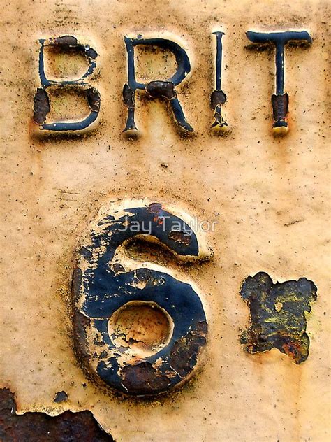 BRIT 6 by Jay Taylor | Redbubble