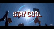 Stay Cool GIFs | Tenor