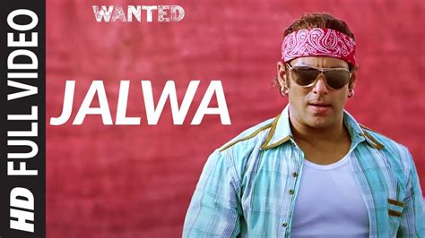 Full Video:Jalwa | Wanted | Salman Khan, Anil Kapoor, Govinda, Ayesha ...