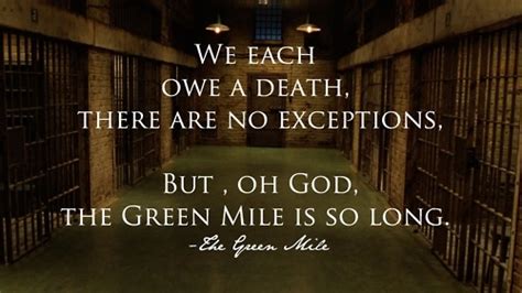 Quotes From The Green Mile. QuotesGram