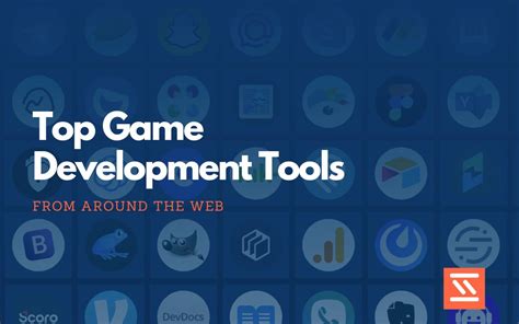 Top 30 Game Development Tools - Startup Stash