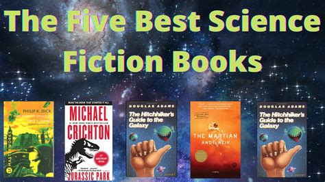 The Five Best Science Fiction Books to Read - Books of Brilliance