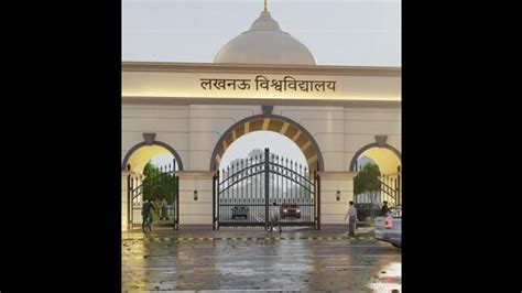 Lucknow University campus revamp: New gateway to be unveiled soon ...