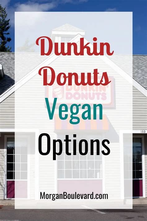 Vegan Options At Dunkin Donuts - Celebrate and Have Fun