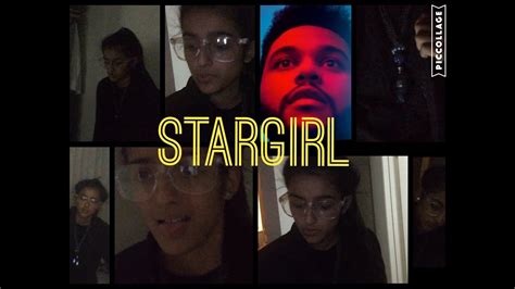 Stargirl(parody of starboy by the weekend) - YouTube